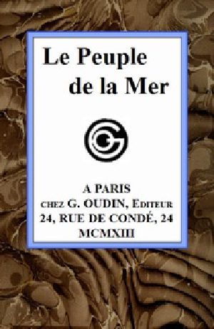 [Gutenberg 41872] • Le Peuple de la mer